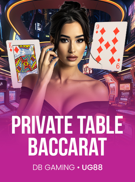 Private Table Baccarat