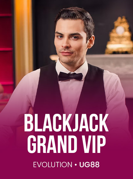 Blackjack Grand VIP