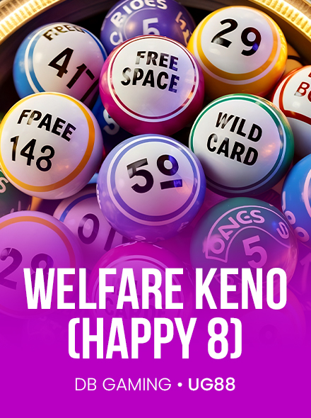 Welfare Keno (Happy 8)