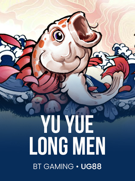 Yu Yue Long Men