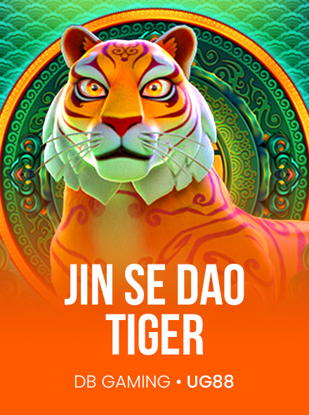 JIN SE DAO - TIGER