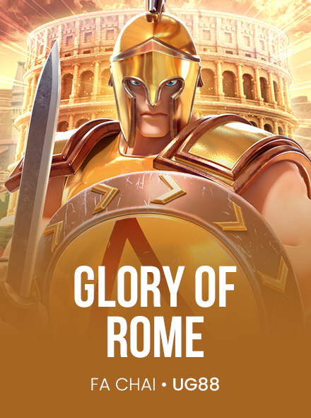GLORY OF ROME