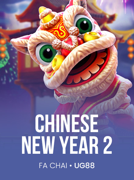 CHINESE NEW YEAR 2