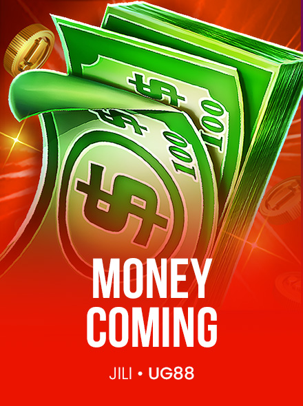 Money Coming