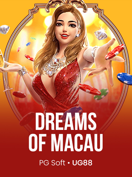 Dream of Macau